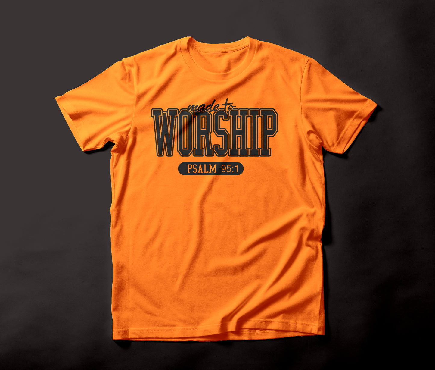 Made 2 Worship Tee